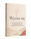 WYCISZ SIĘ